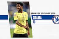 Preview image for Chelsea 2022/23 season preview: How to watch, summer transfers & league prediction