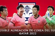 Imagen de vista previa para La posible alineación titular de la selección de Corea del Sur para el Mundial de Qatar 2022
