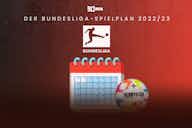 Vorschaubild für Bundesliga-Spielplan 2022/23: Alle Spieltage und wichtigen Termine im Überblick