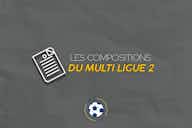 Image d'aperçu pour Ligue 2 – Les compos officielles du multiplex de la 2e journée