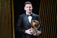 Image d'aperçu pour Ballon d’Or : absent de la liste, Messi a été plus sacré que les 30 nommés ! 
