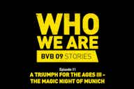 Imagem de visualização para 🎬 'Quem Nós Somos': o épico título do Dortmund na Champions de 1997