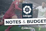 Image d'aperçu pour FIFA 23 – Mode Carrière : Les notes et budgets des clubs de Liga