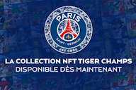 Image d'aperçu pour Le Paris Saint-Germain et Jay Chou lancent une série exclusive de 10 000 NFT « Tiger Champs »